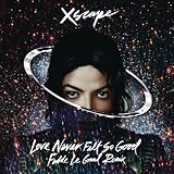 Love Never Felt So Good (Fedde Le Grand Remix Radio Edit)