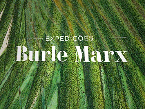 Expedições Burle Marx