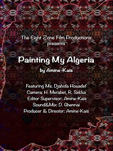 Painting My Algeria