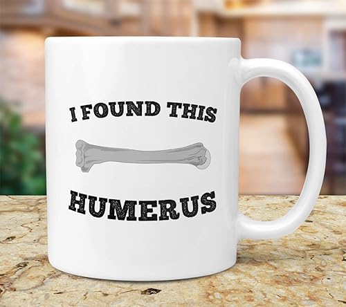 Miniatura 7 de Funny Anatomy Gifts. Nurse Practitioner Coffee Mug. I Found this Humerus. Gift Idea For a Doctor or Teacher. (15 Oz Black HandleRim)