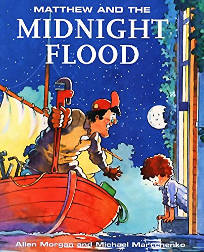 Matthew and the Midnight Flood (Matthew's Midni... 0773759417 Book Cover
