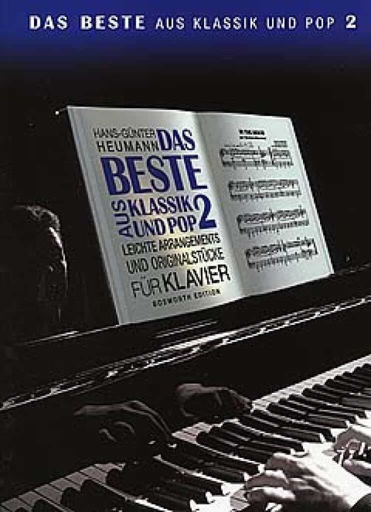 Das beste aus klassik und pop 2 piano partitions claires pour progresser facilement au piano