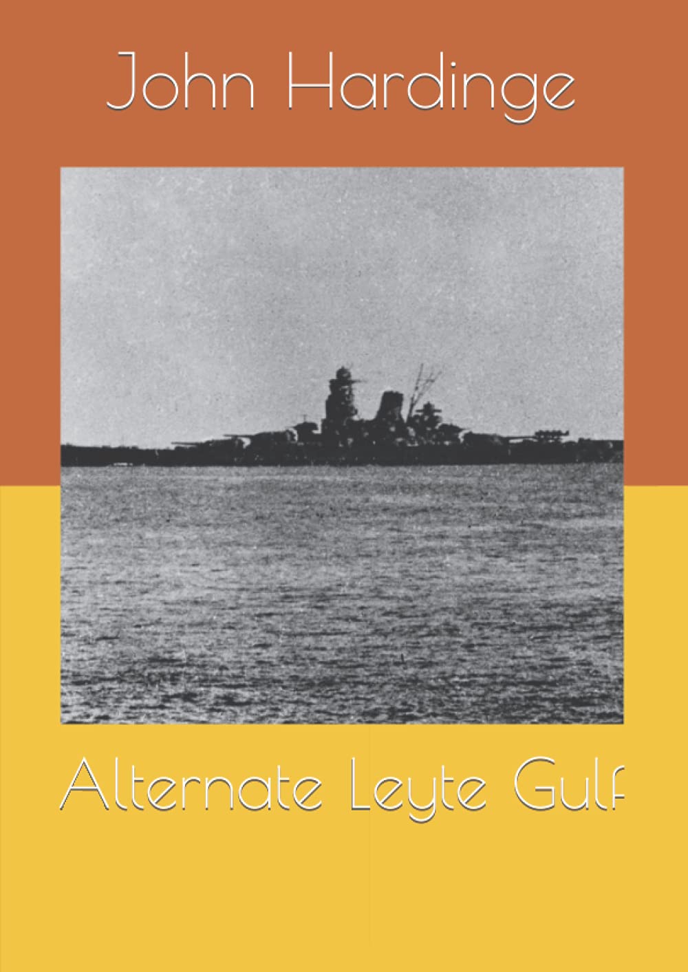 Alternate Leyte Gulf (Pacific Naval Battles)