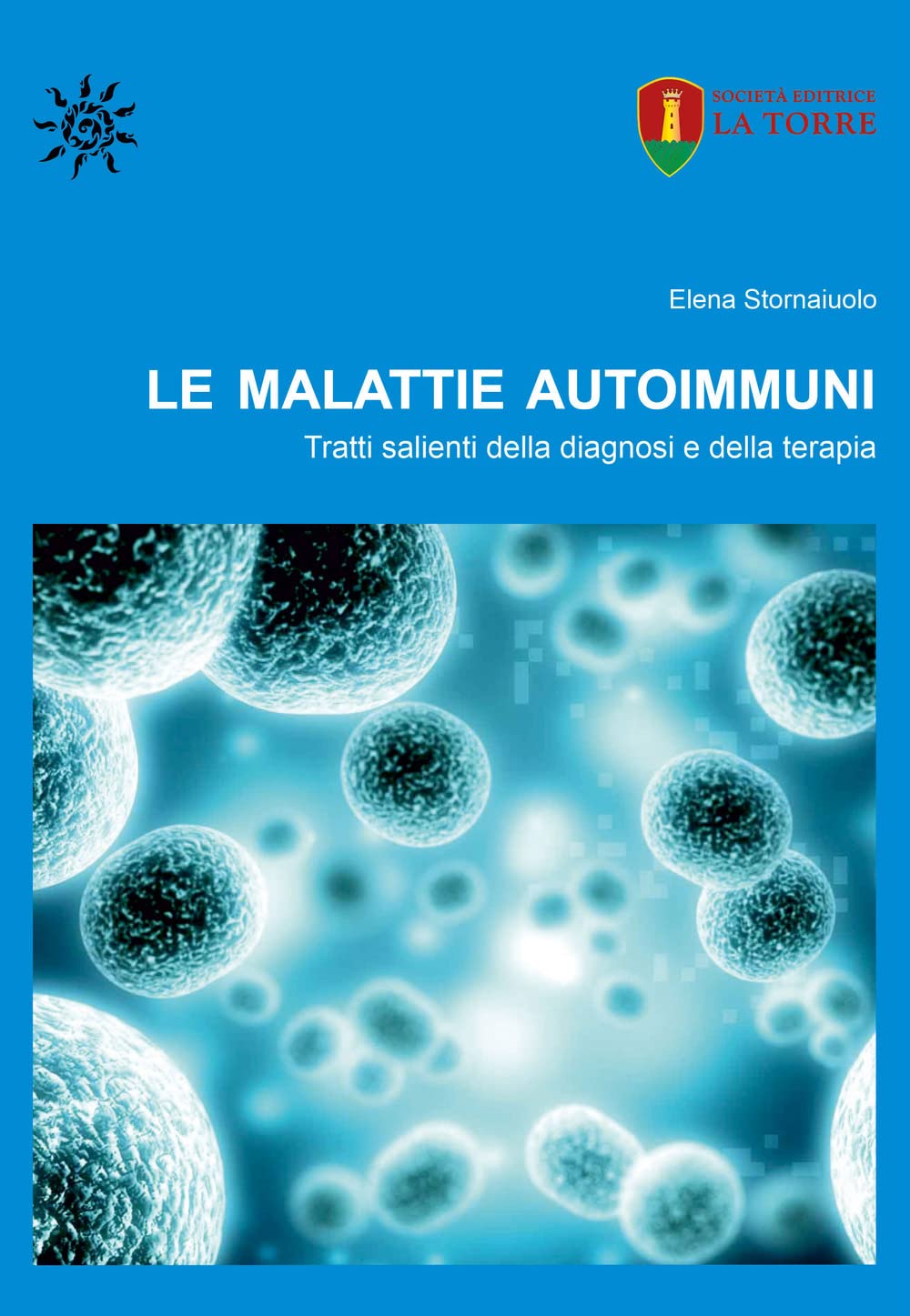 Le Malattie Autoimmuni. Tratti Salienti Della Diagnosi E Della Terapia. Ediz. Per La Scuola - 4