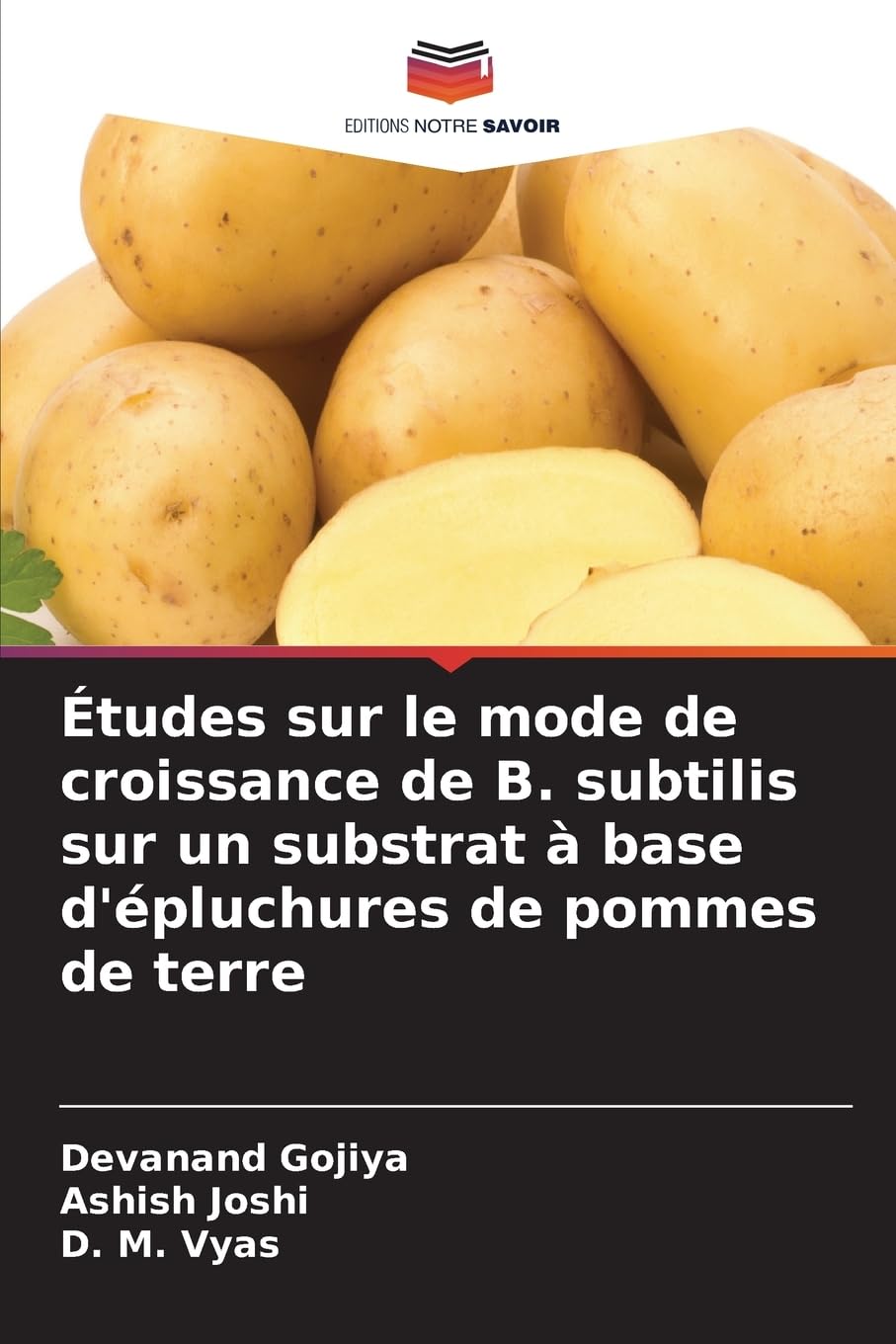 Études sur le mode de croissance de B. subtilis sur un substrat à base d'épluchures de pommes de terre