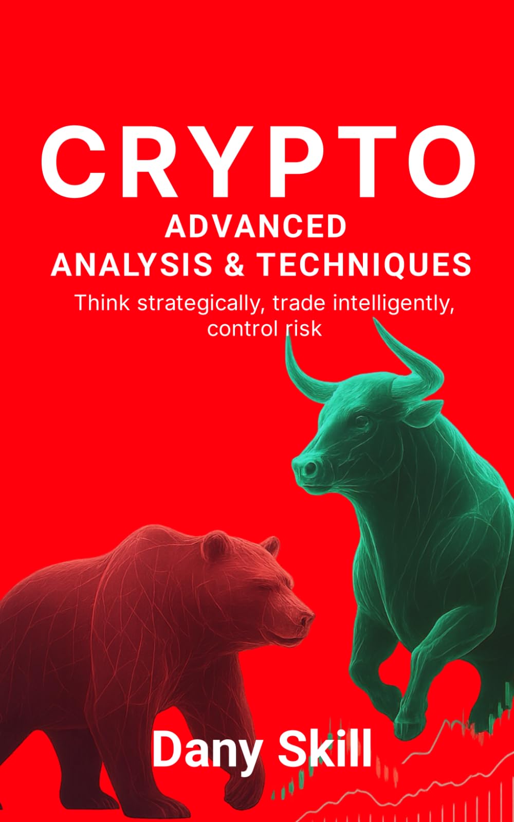 CRYPTO – ADVANCED ANALYSIS & TECHNIQUES