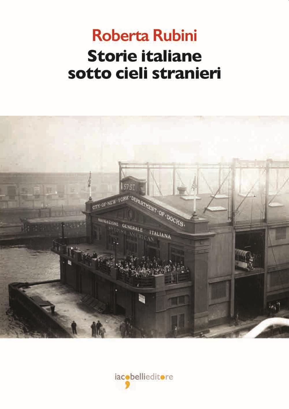 Storie Italiane Sotto Cieli Stranieri - 4