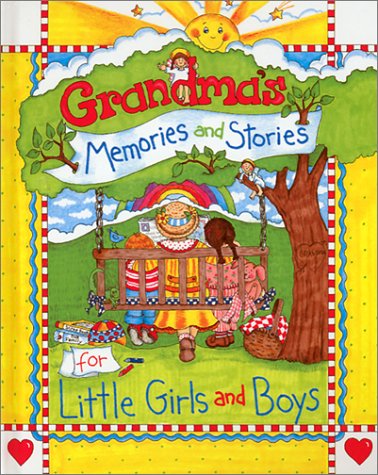 Grandma's Memories and Stories for Little Girls and Boys: Larsen ...