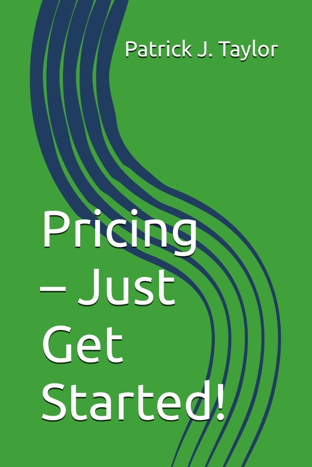 Pricing – Just Get Started!