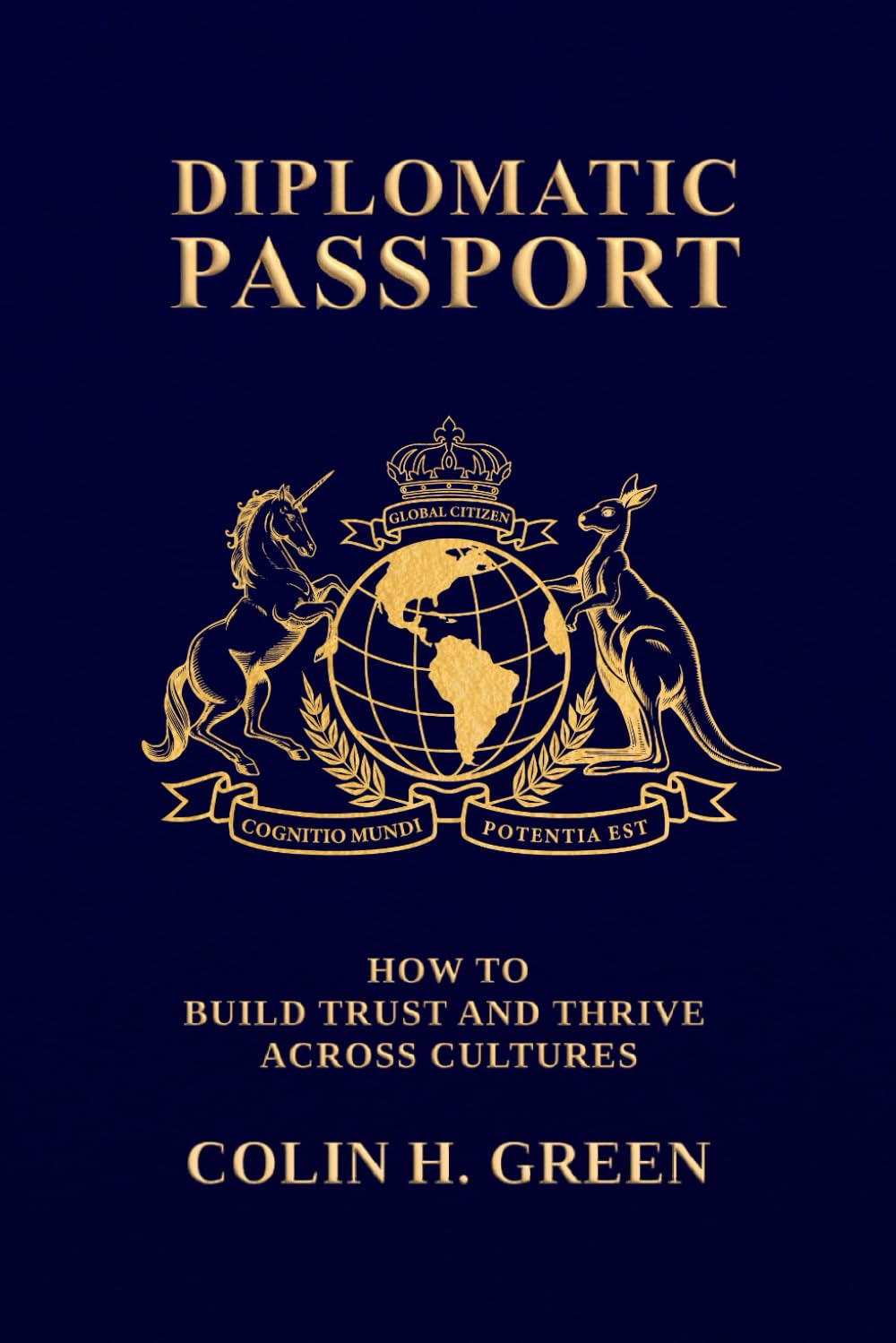 Diplomatic Passport: How to Build Trust and Thrive Across Cultures