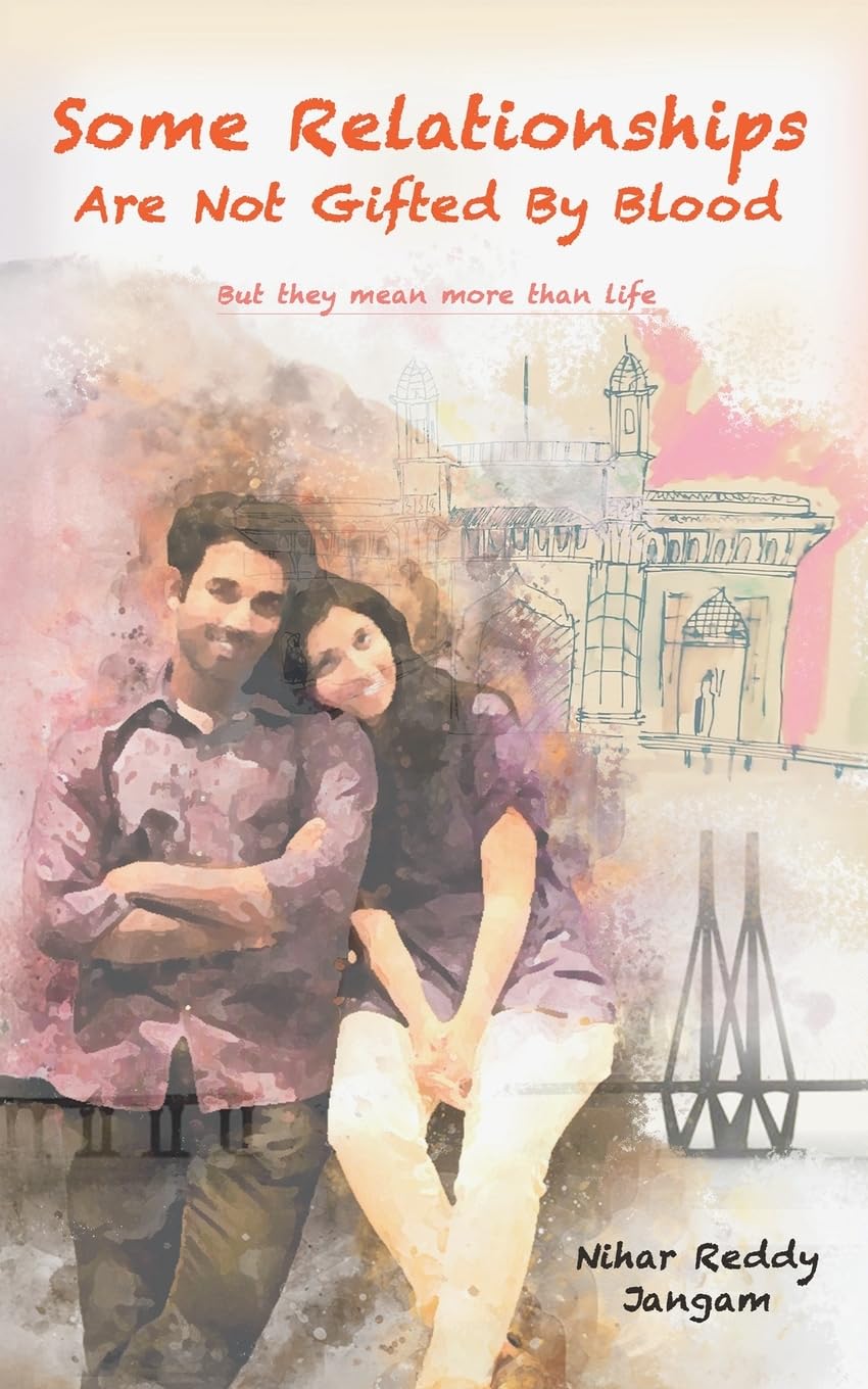 Some Relationships Are Not Gifted by Blood: But They Mean More Than Life