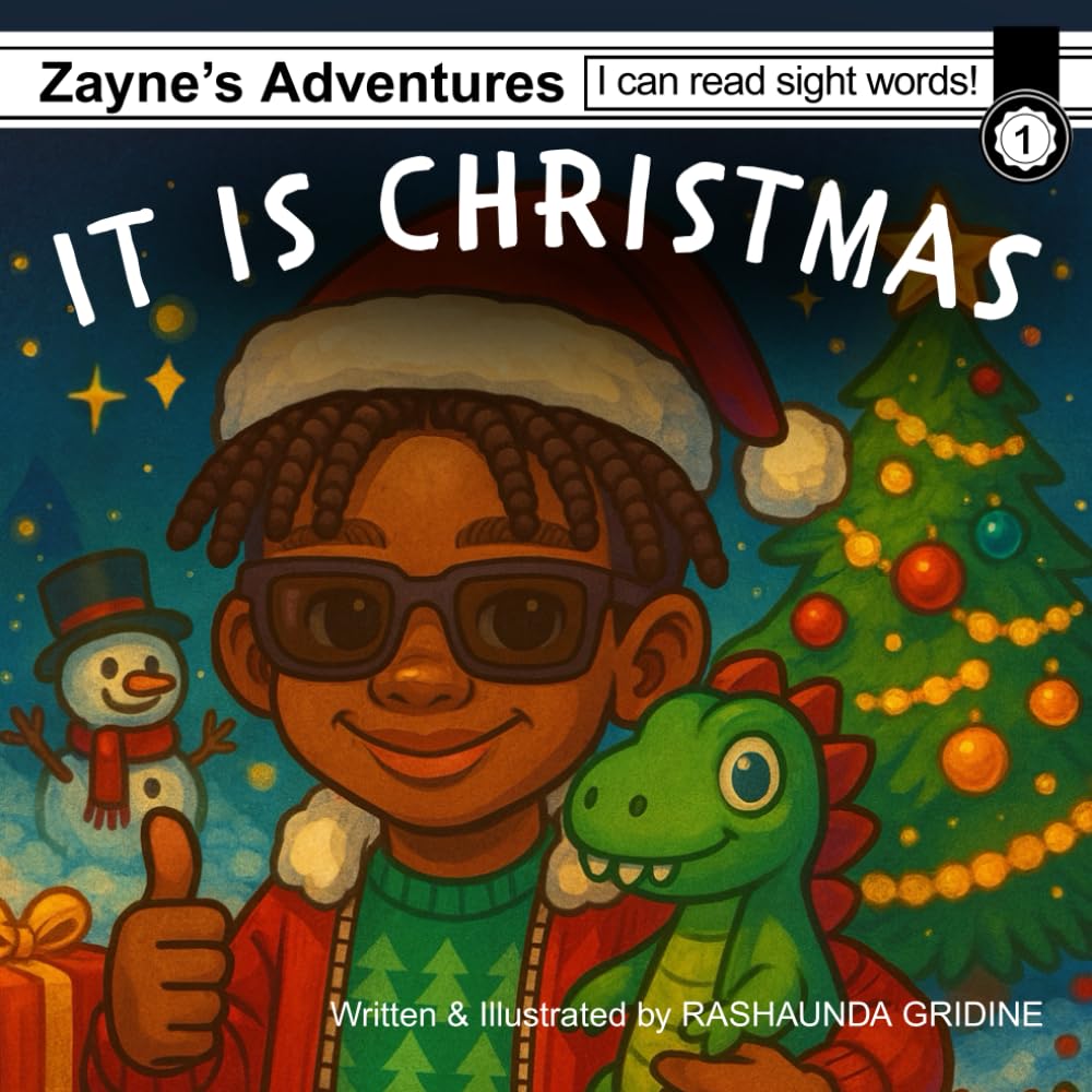 It is Christmas: Zayne's Adventure: I can read sight words, level one