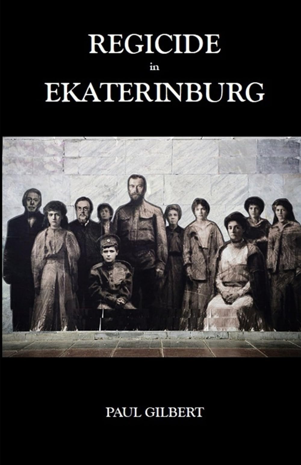 REGICIDE IN EKATERINBURG