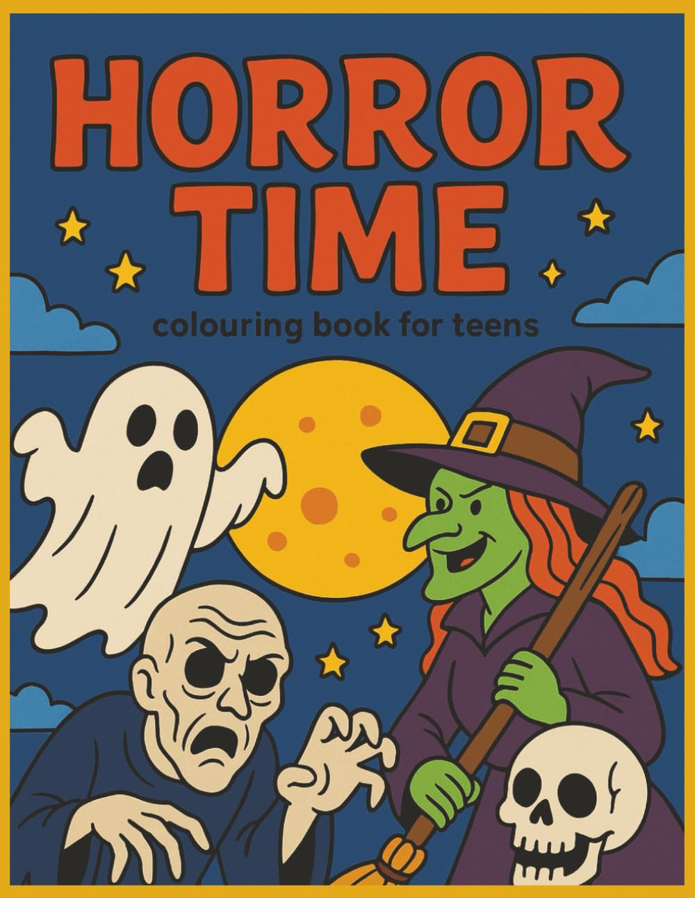 Horror Time: Dark humour horror themed colouring book for young teens. 30 images, with blank pages to prevent bleed through.