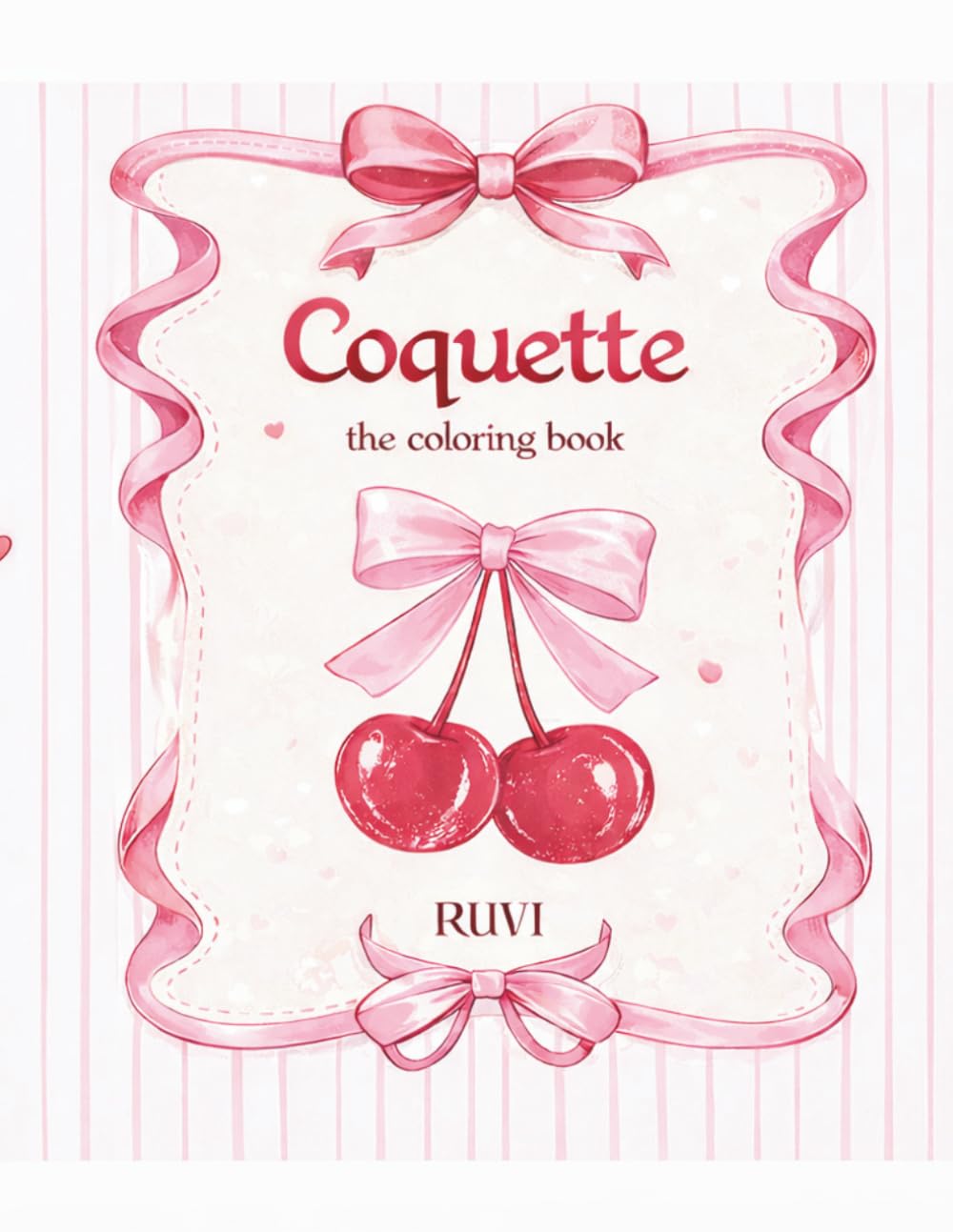 Coquette: A romantic coquette coloring book with vintage and feminine charm.