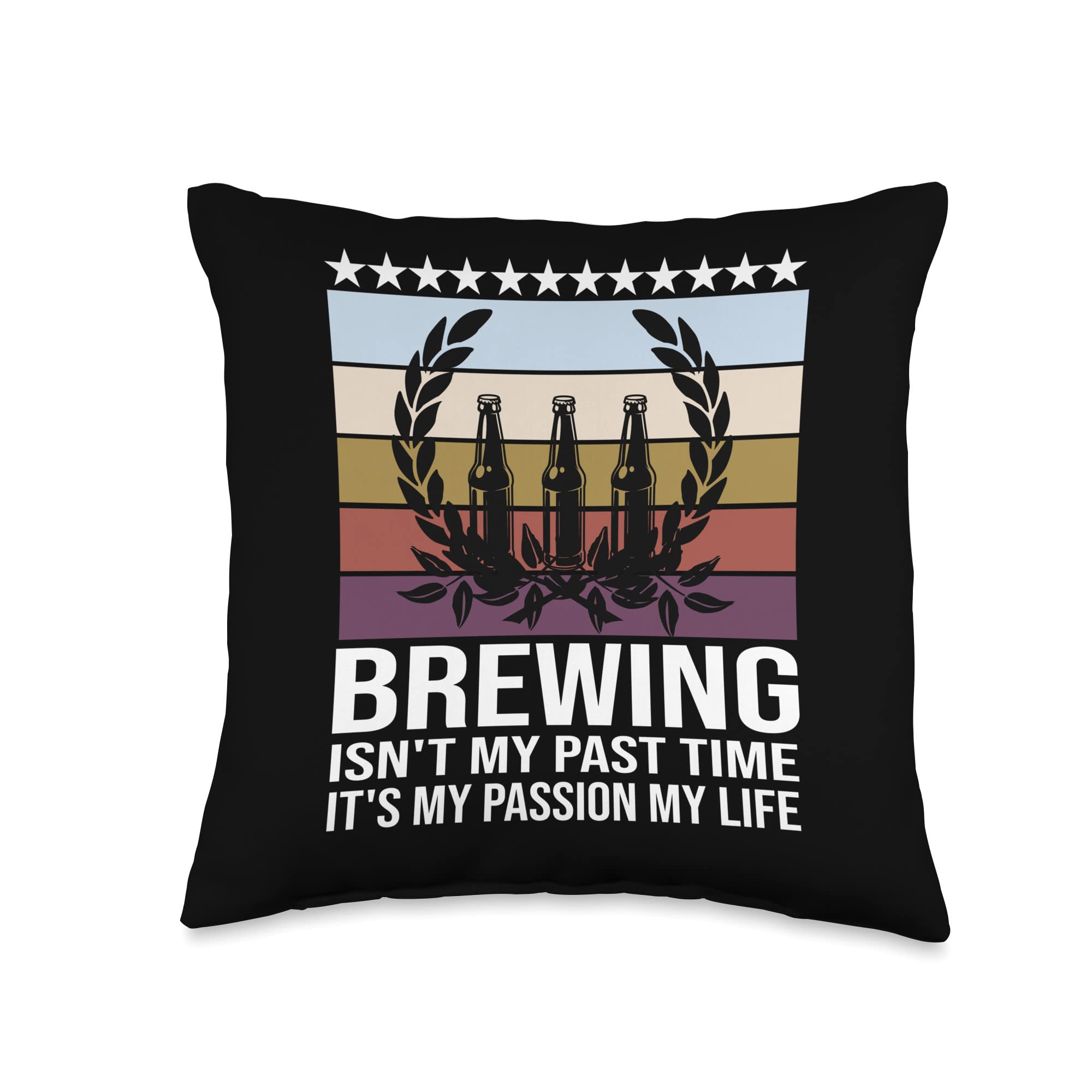 beer brewery Gifts Brewing Isn't My Past time It's Passion Beer Brewery Throw Pillow, 16x16, Multicolor