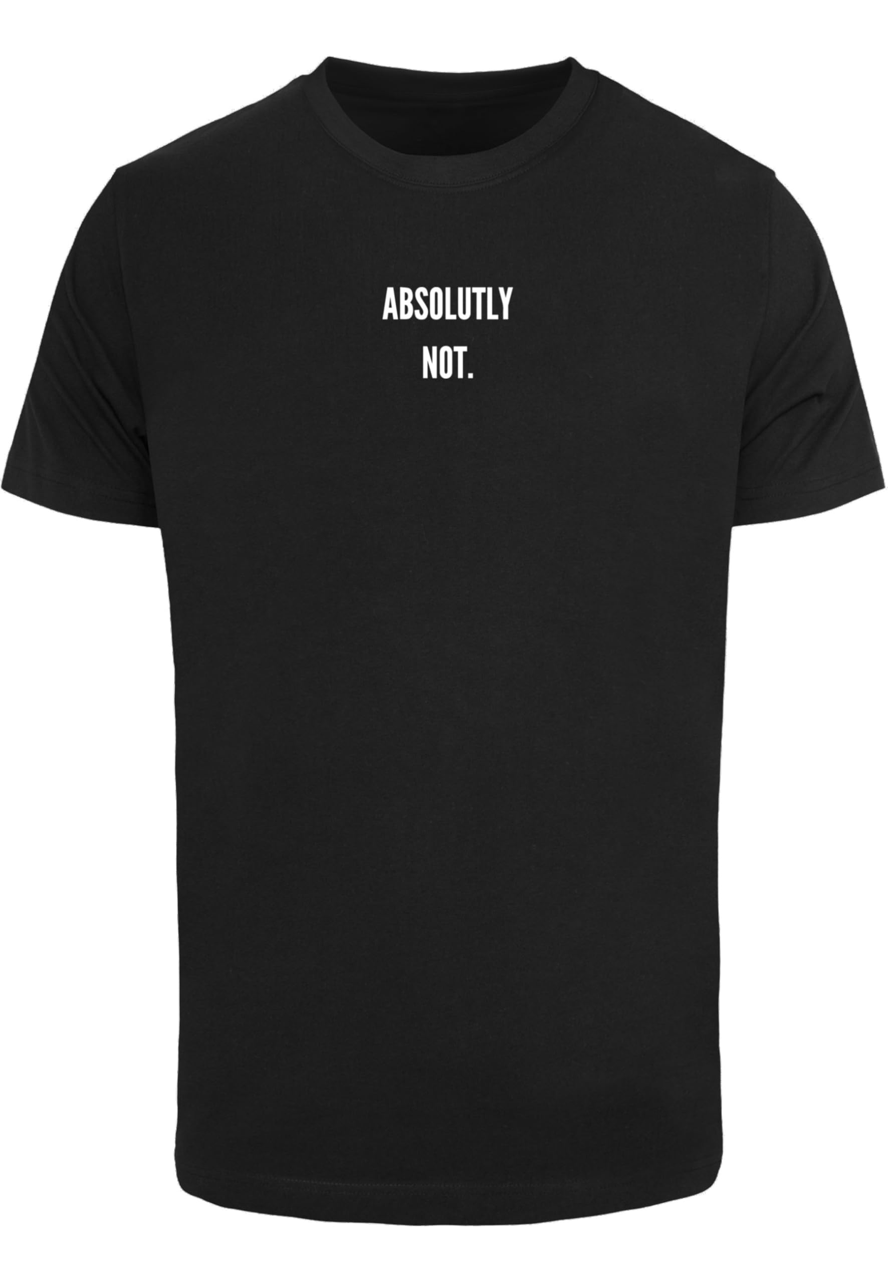 Mister Tee Men's Noir T-Shirt Absolutely Not