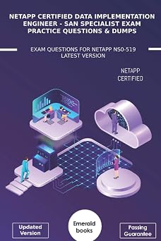 NetApp Certified Data Implementation Engineer SAN Specialist Exam Practice Questions & Dumps Exam Questions For NetApp NS0-519 Latest Version