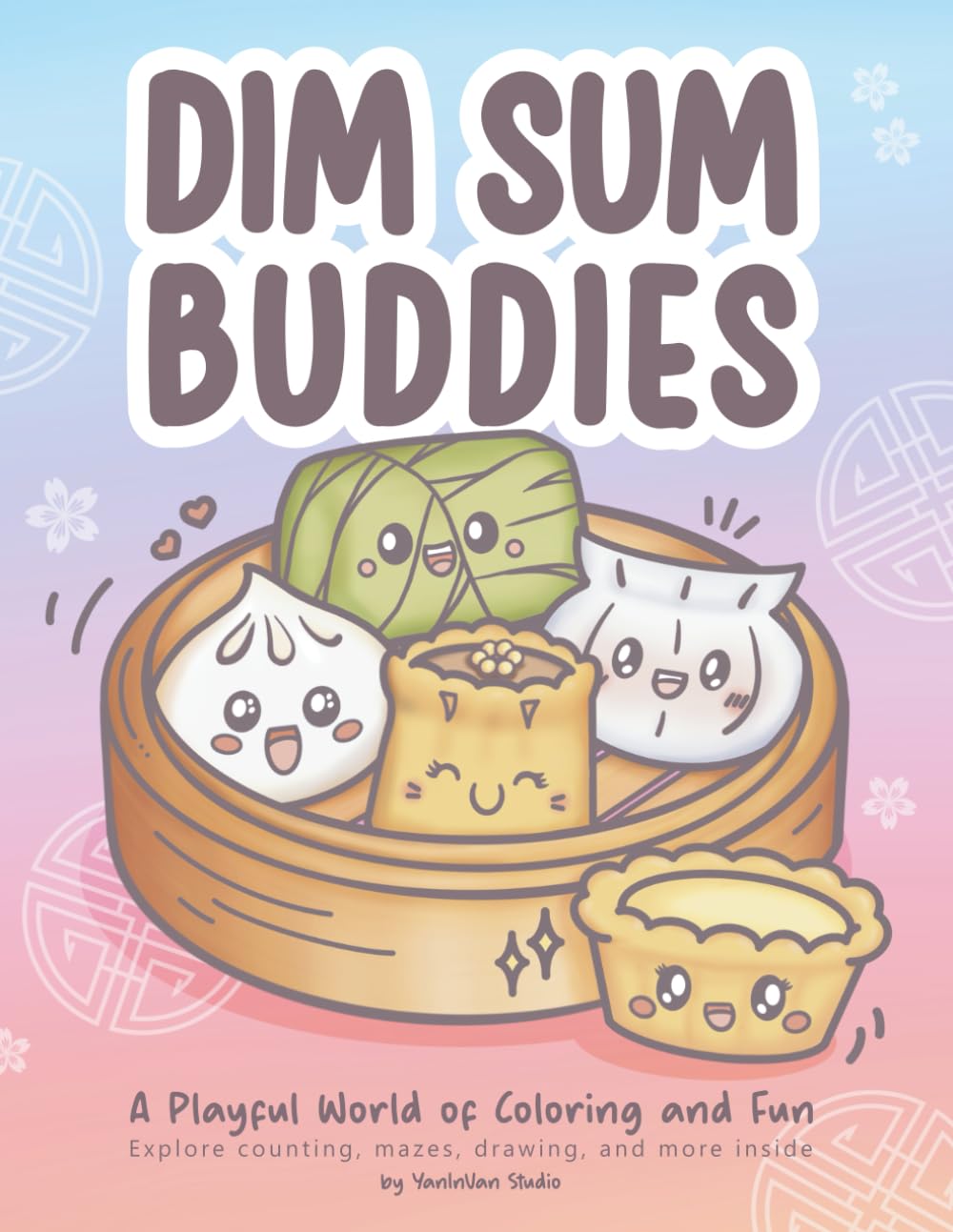 Dim Sum Buddies: Fun Coloring & Activity Book for Kids