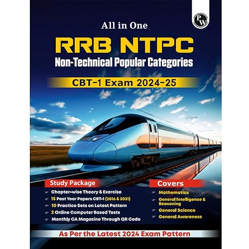 PW All in one RRB NTPC 2024-2025 CBT - 1 Exam l Chapterwise Theory, Short Tricks and Exercises l 15 Previous Year Solved Papers (PYQs) 2016 &amp; 2021 with 10 Practice Sets l English Edition