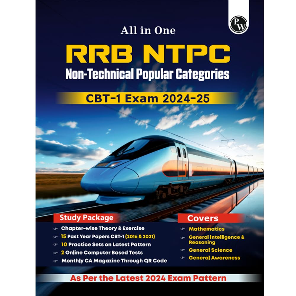 PW All in one RRB NTPC 2024-2025 CBT - 1 Exam l Chapterwise Theory, Short Tricks and Exercises l 15 Previous Year Solved Papers (PYQs) 2016 & 2021 with 10 Practice Sets l English Edition [Paperback] PW Paperback – 26 July 2024