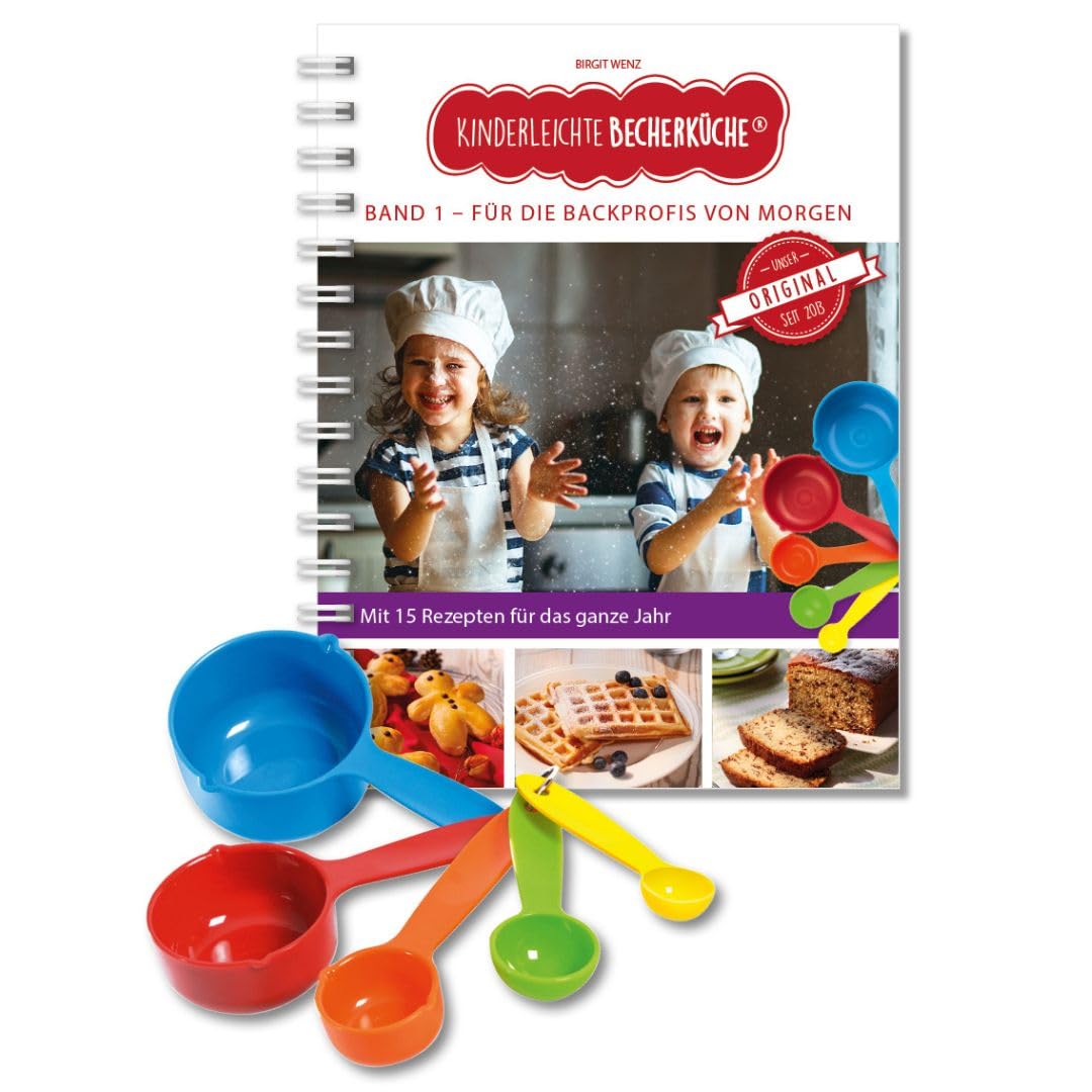 Becherküche Kinderleichte Backprofis von Morgen (Band1), Backbuch inkl. 5-teiliges Messbecher-Set, kinderleicht backen nach Bildern, Backbuch für Kinder ab 3 Jahren, Kochbuch für Kinder