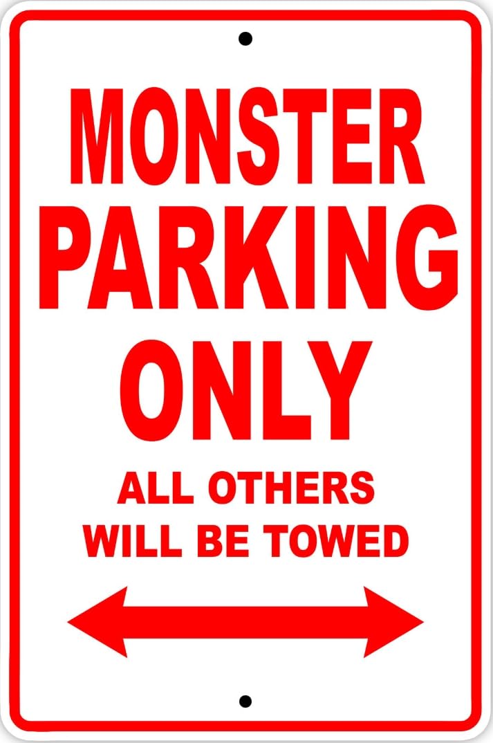Monster Parking Only Towed Motorcycle Bike Novelty Notice Metal Sign