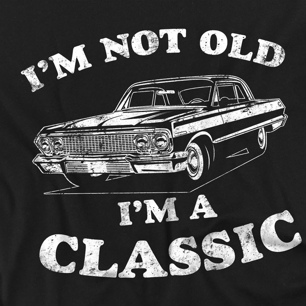 Popfunk I’m Not Old I’m Classic T Shirt – Funny Vintage Car Humor Tee for Men or Women, Unisex Adult - Image 2