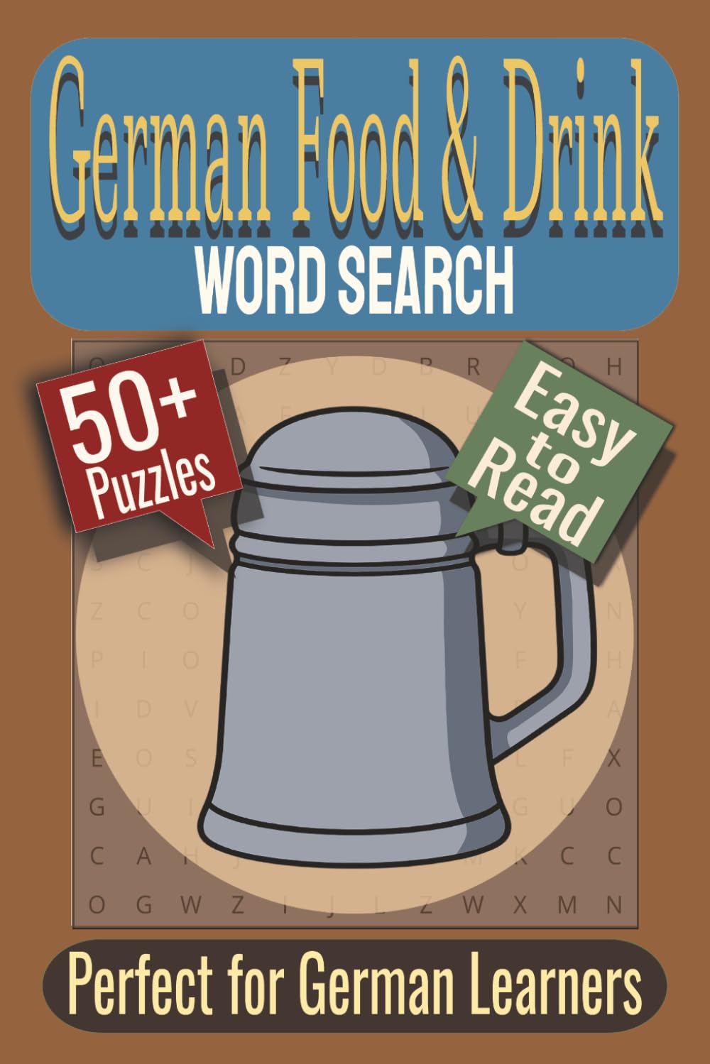 German Food & Drink Word Search Puzzle Book: Puzzles Featuring German Foods, Kitchen Vocabulary, Traditional Drinks