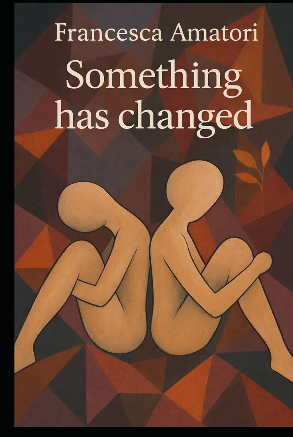 Something Has Changed