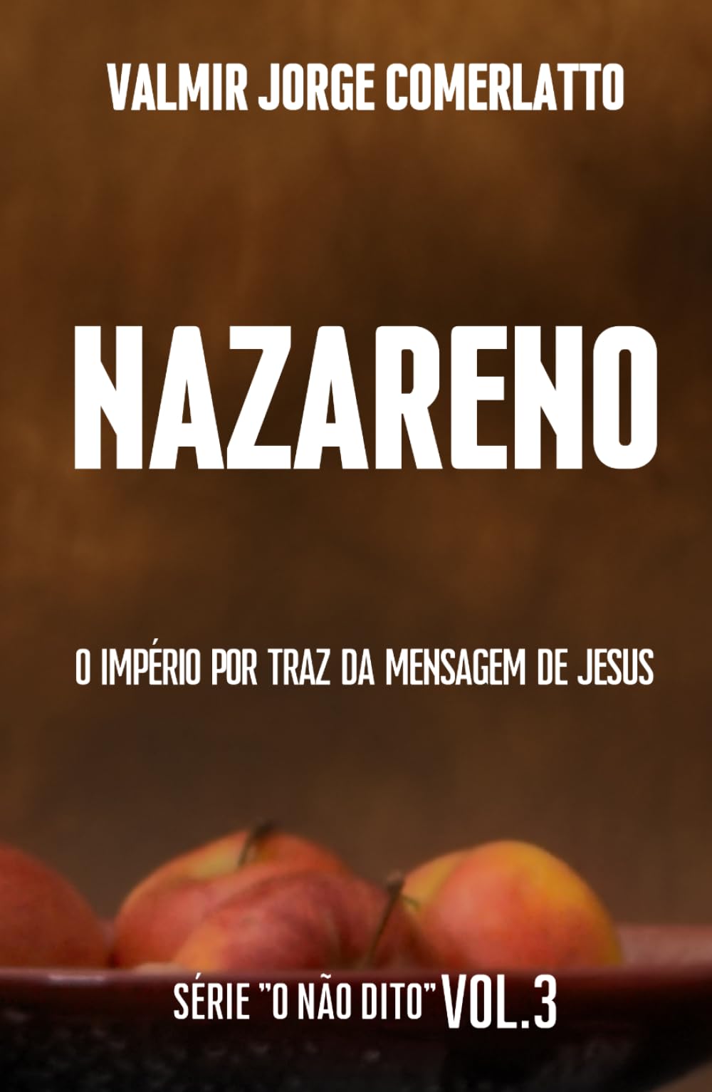 NAZARENO: Entre o Império e o Reino (O NÃO DITO)