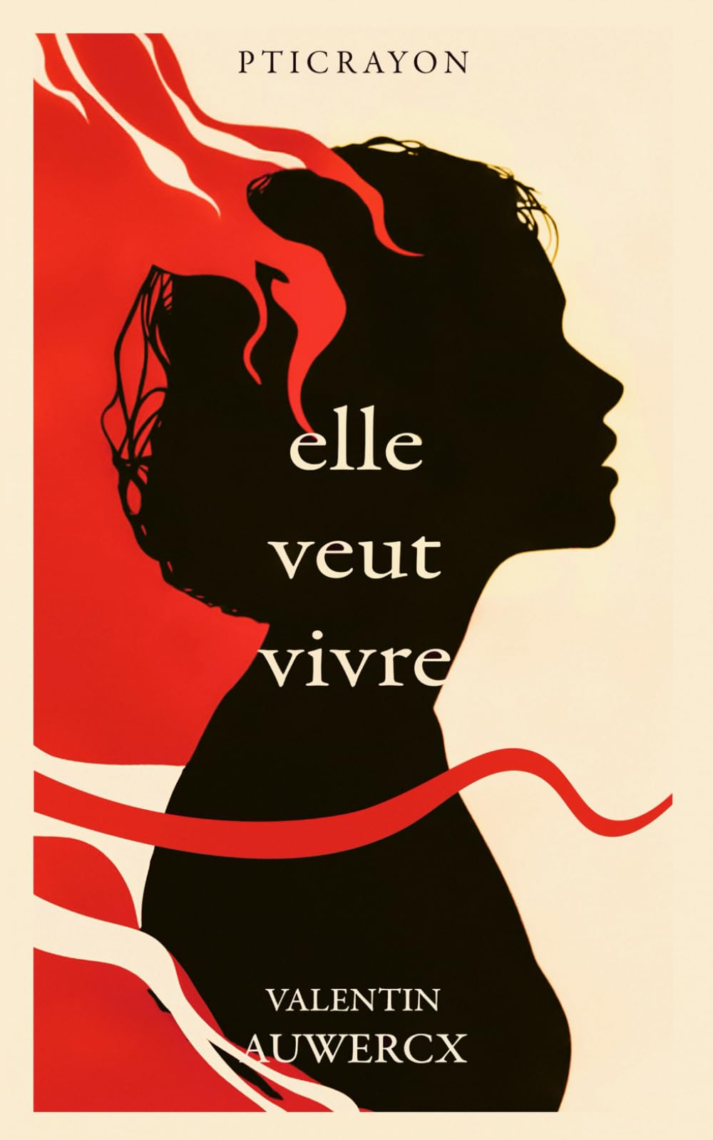 elle veut vivre (Ce que tu n’as jamais dit)