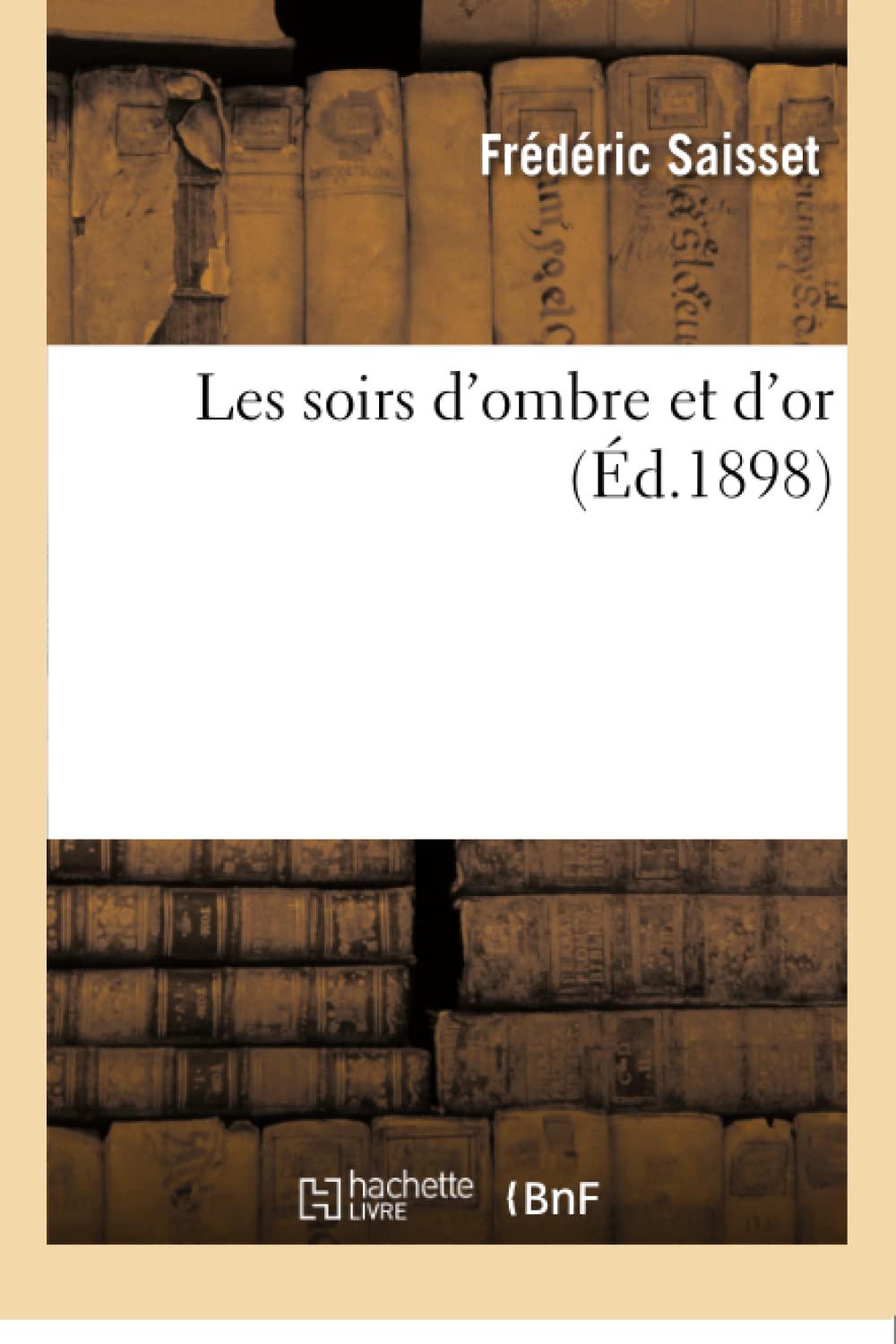 Les soirs d'ombre et d'or (Litterature)