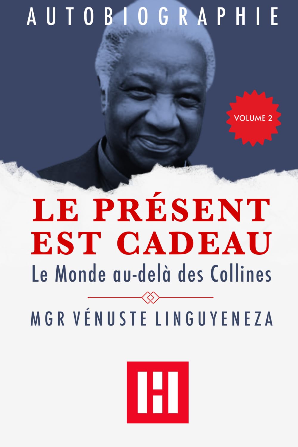 Le Présent est cadeau, Volume 2: Le Monde au-delà des Collines