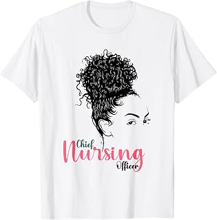 Chief Nurse Executive CNE CNO Chief Nursing Officer T-Shirt