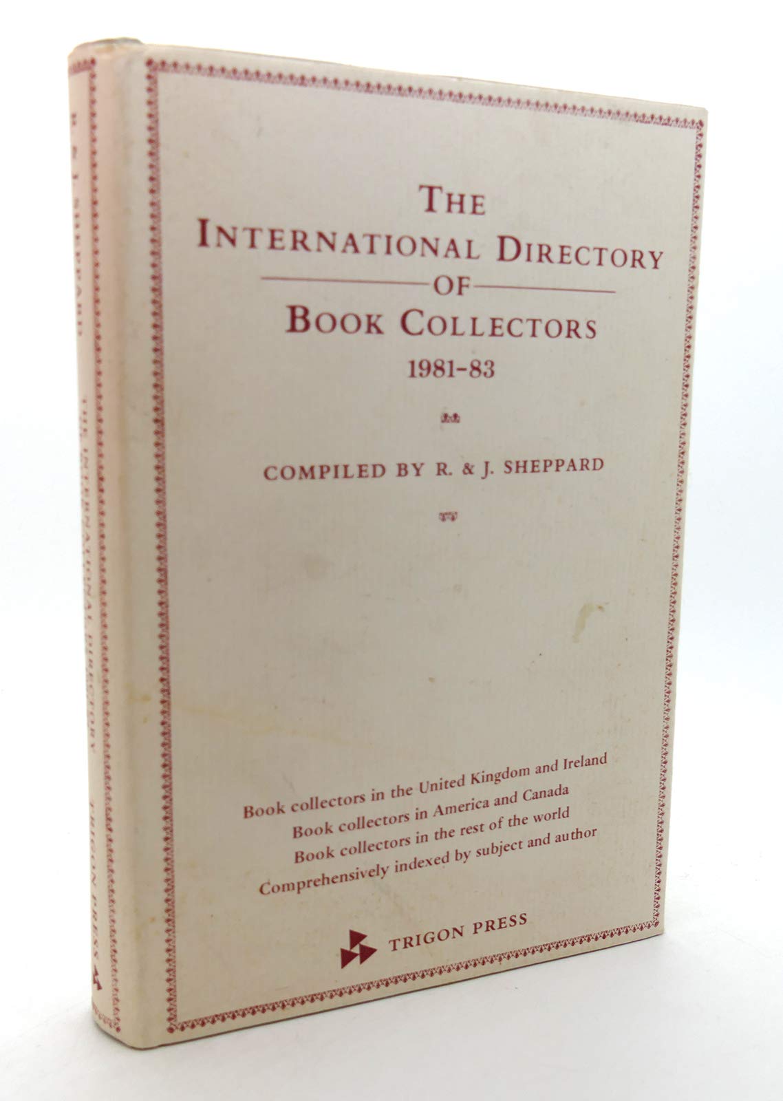 Cover of The International Directory of Book Collectors 1981-1983