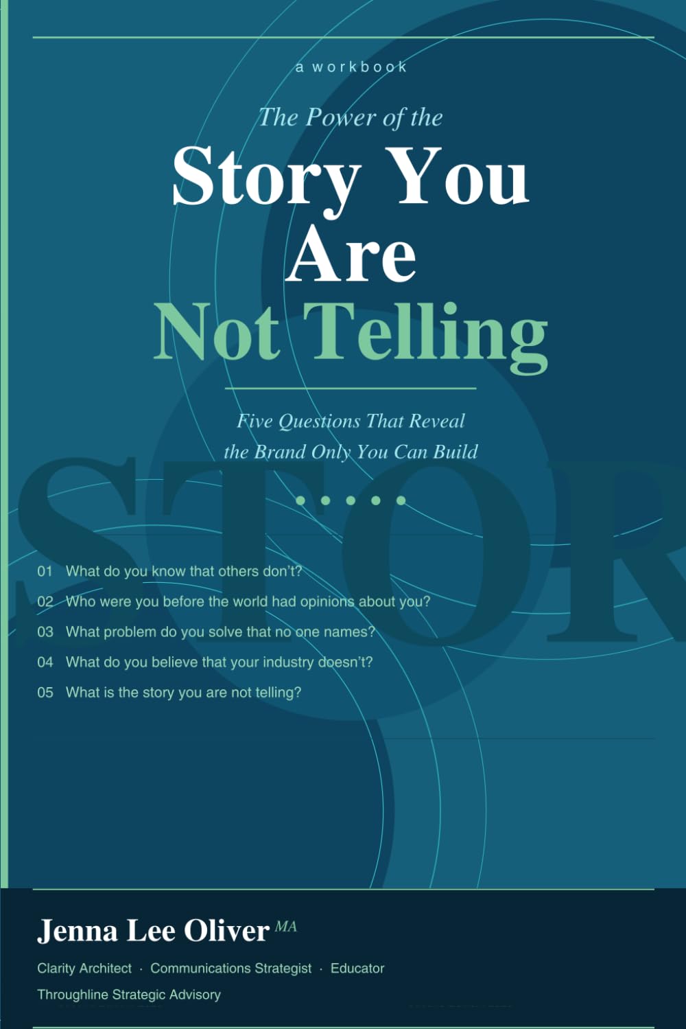 The Power of the Story You are Not Telling