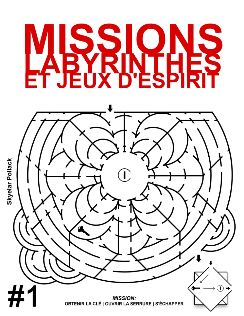 Missions Labyrinthes et Jeux d’Esprit: Édition française