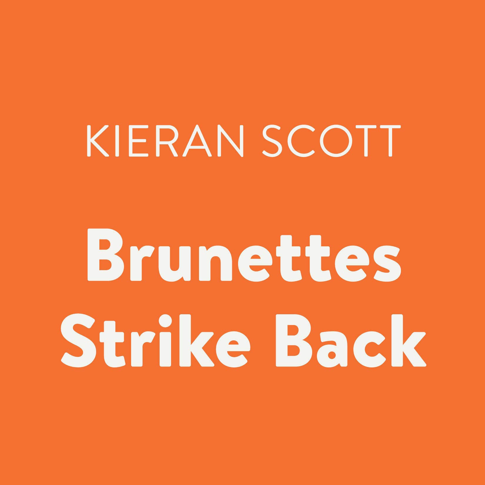 Cover art for Brunettes Strike Back
