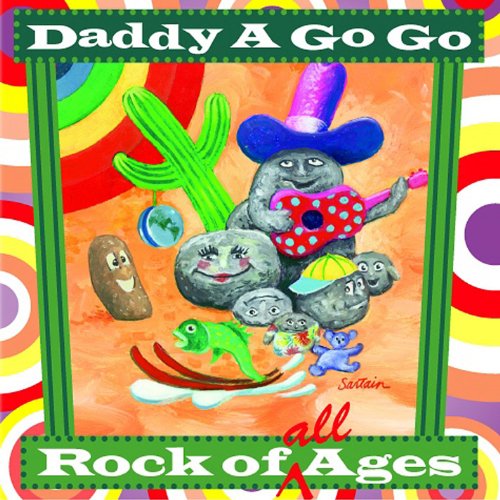 Amazon MusicでDaddy a Go GoのRock of All Agesを再生する