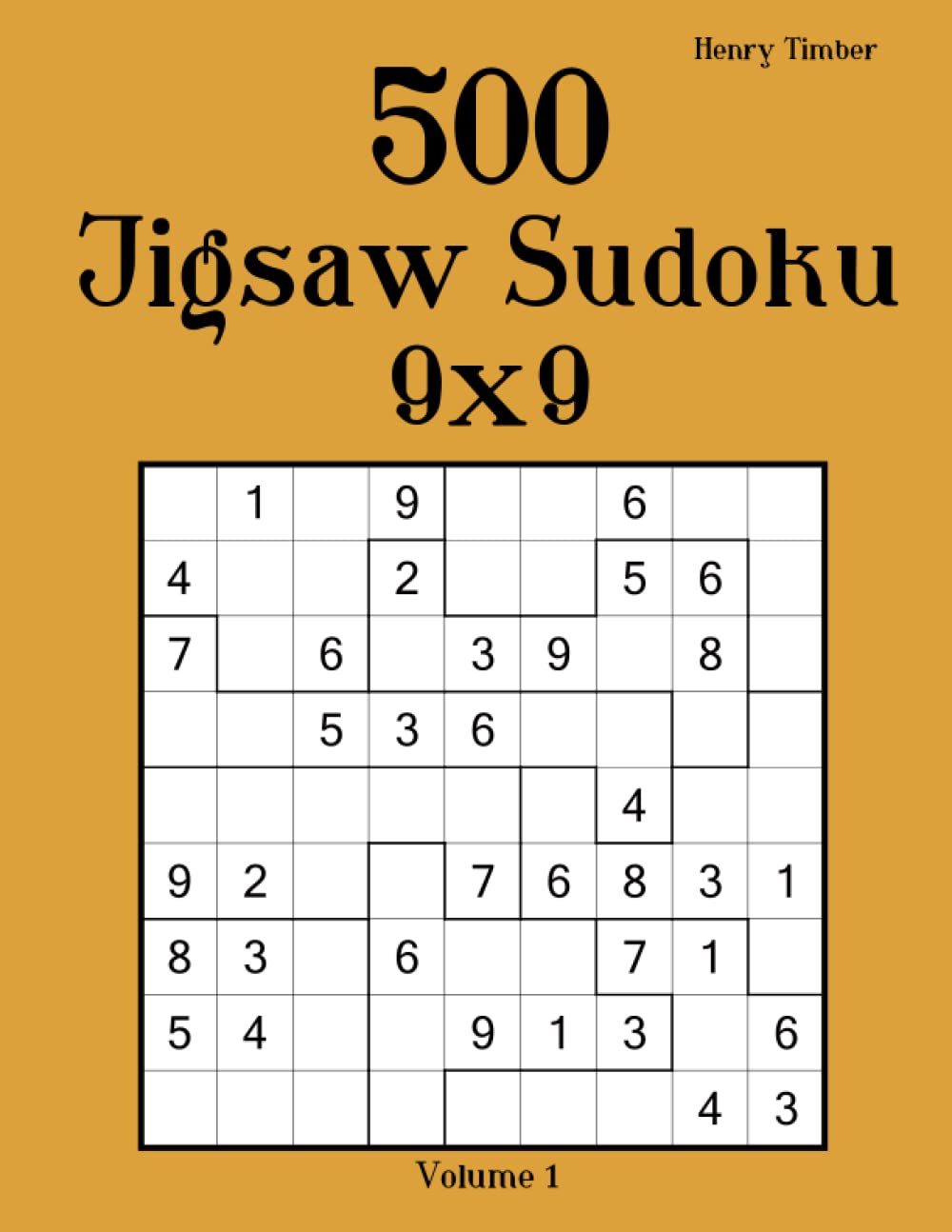 500 Jigsaw Sudoku 9x9: Volume 1
