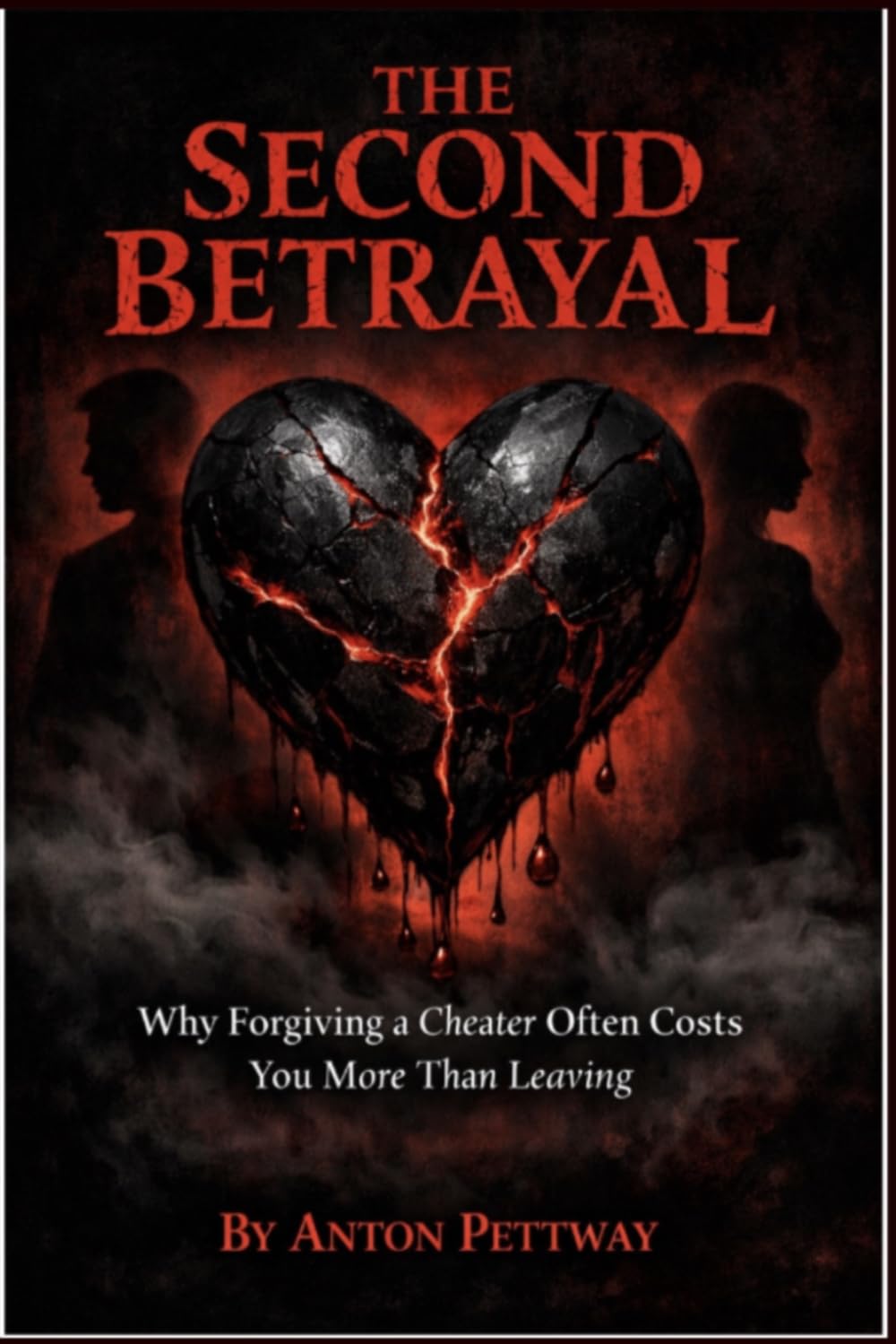 The Second Betrayal: Why Forgiving a Cheater Often Costs You More Than Leaving.