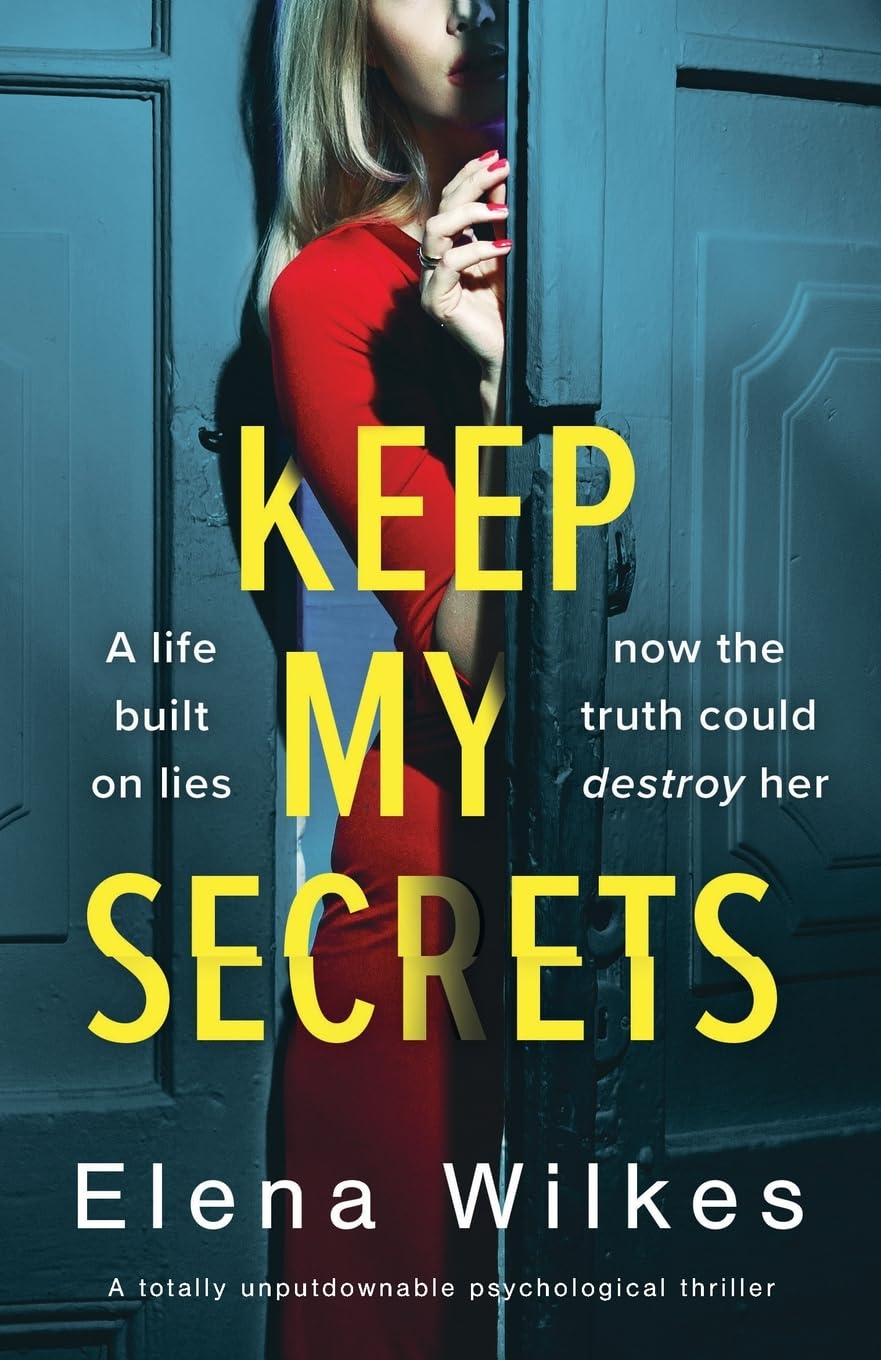 Keep My Secrets by Elena Wilkes (Paperback Book)