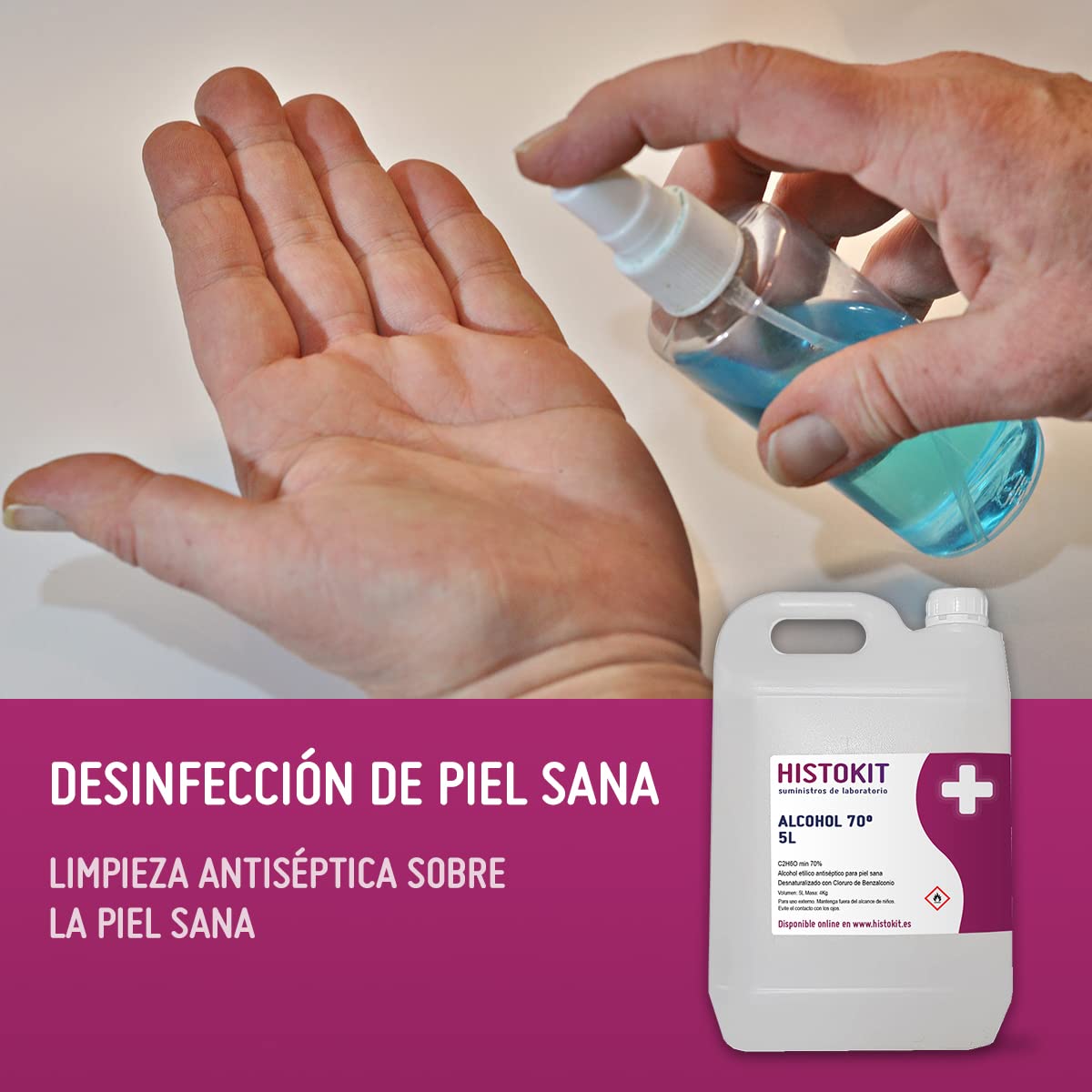 Alcohol etílico 70° antiséptico HISTOKIT 5 Litros. Etanol con benzalconio. Desinfección de piel sana y Limpieza desuperficies.