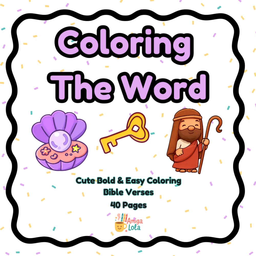 Coloring The Word: Cute Bold & Easy Coloring - Bible Verses