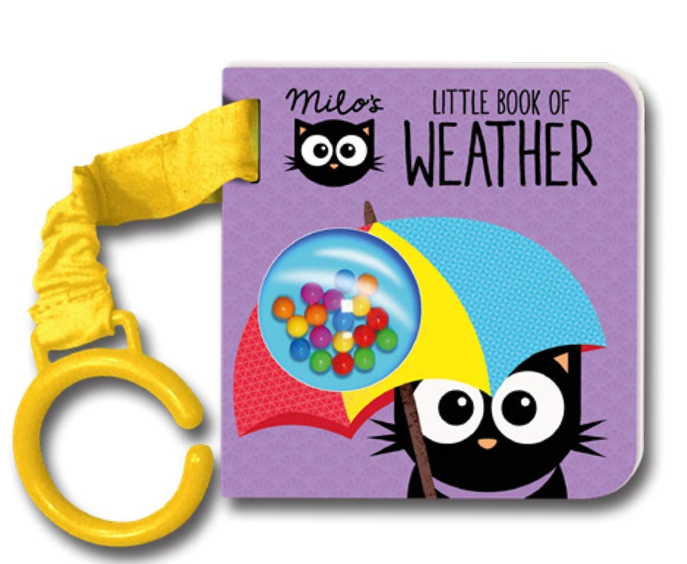 Milo's Little Book of Weather - Buggy Book - The Perfect Accessory for your Baby's Stroller (Milo Books)
