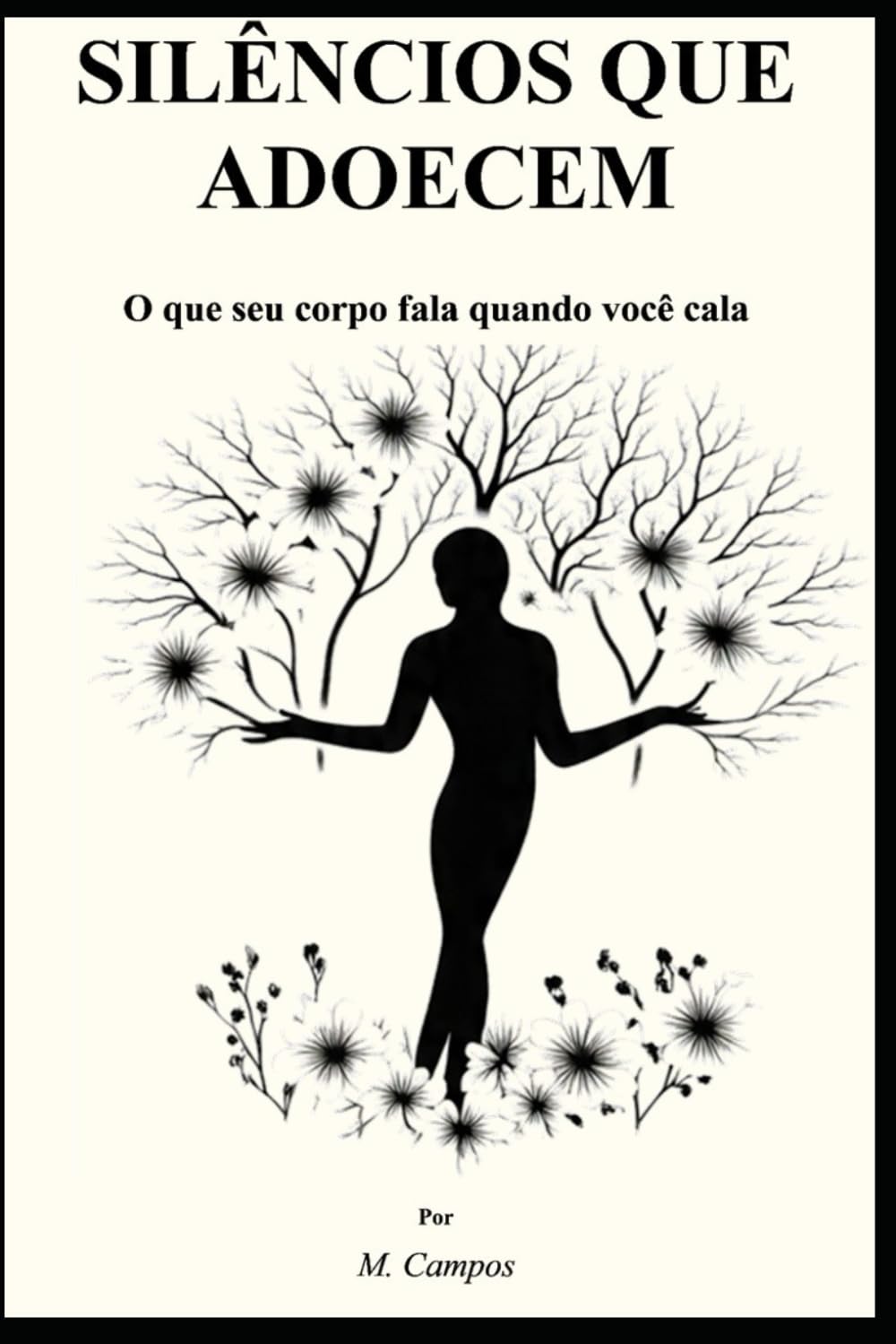 Silêncios que adoencem: O que o seu corpo fala quando você se cala