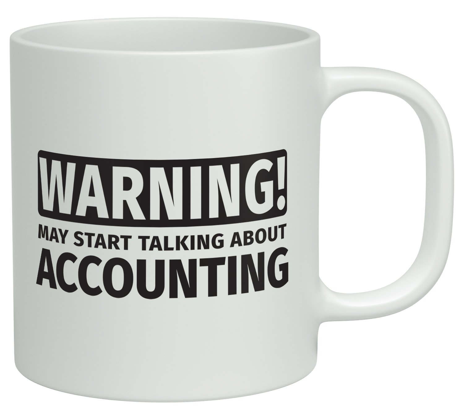 Shopagift White Warning May Start Talking About Accounting 10Oz Novelty Gift Mug Cup