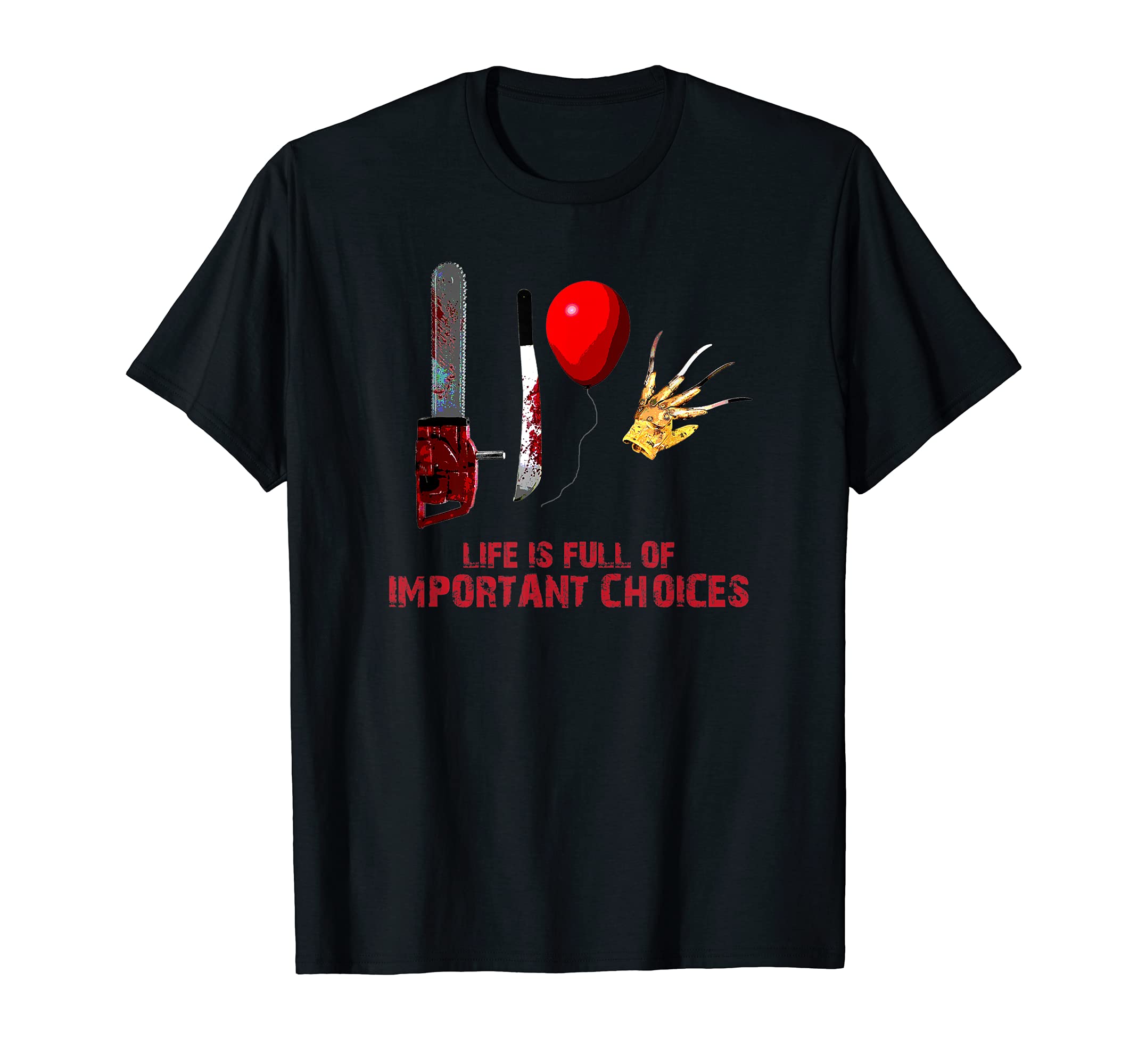 MizTeez Halloween Horror LoverLife Full Important Choices Horror Halloween T-Shirt