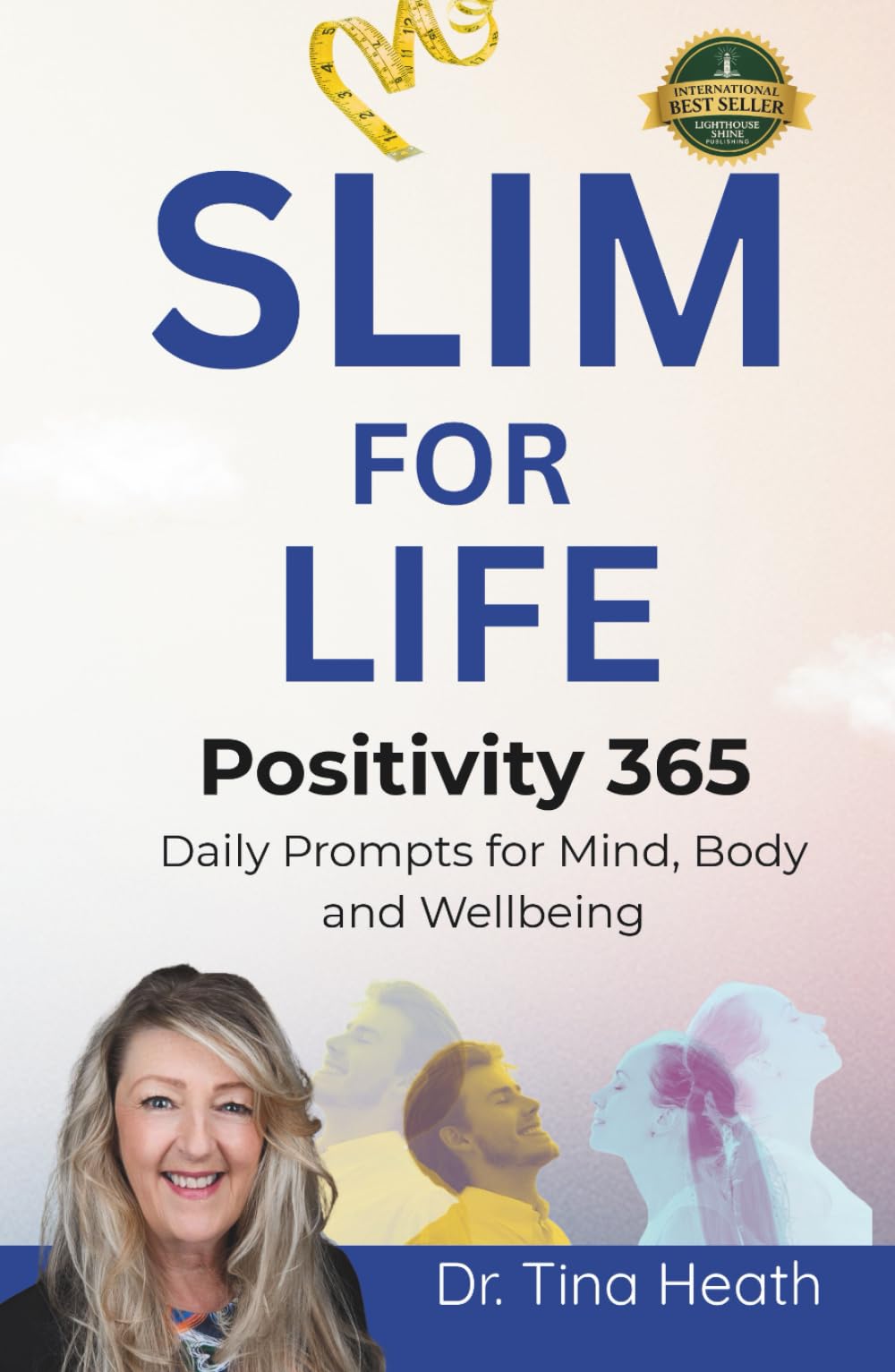 Slim for Life: Positivity 365 Daily Prompts for Mind, Body and Wellbeing